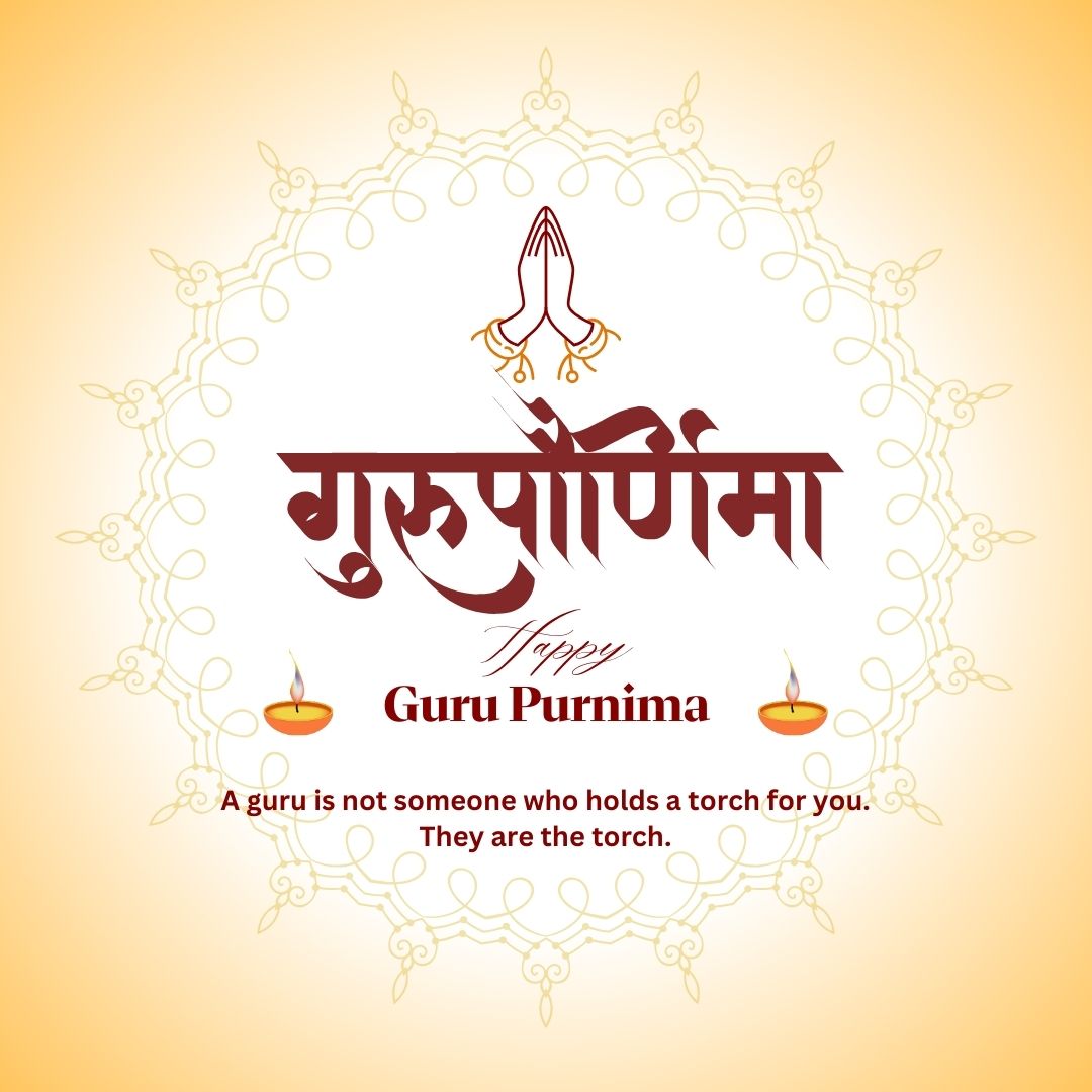 A guru is not someone who holds a torch for you. They are the torch. - Guru Purnima Wishes wishes, messages, and status